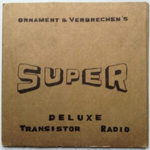 Ornament-Verbrechen-Super-Deluxe-Transistor-Radio